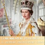 Couronnement d’Elizabeth II : le moment parfaitement choisi