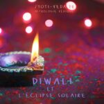 Diwali et l’éclipse solaire