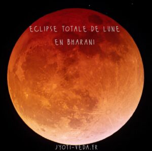 Lire la suite à propos de l’article Eclipse lunaire en Bharani