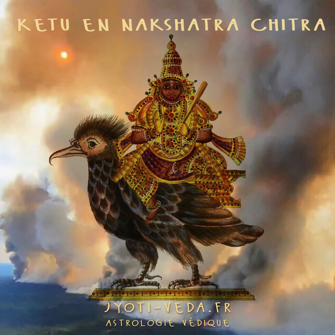 Lire la suite à propos de l’article Ketu en nakshatra Chitra