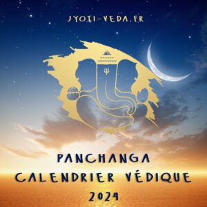 Panchanga Calendrier védique astrologie indienne Jyotish
