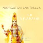 Purification spirituelle en Ekadashi