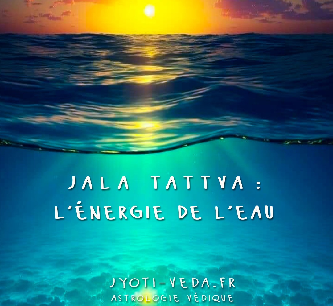 Lire la suite à propos de l’article Jala tattva : l’énergie de l’eau