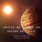 Jupiter ne tourne pas autour du Soleil