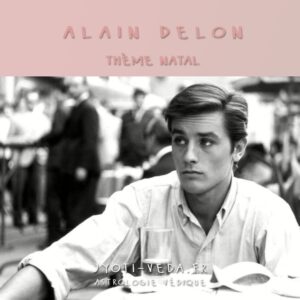 Lire la suite à propos de l’article Alain Delon et les femmes : thème natal